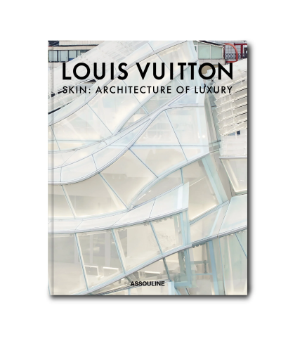 Assouline Louis Vuitton Skin: Architecture of Luxury (Tokyo