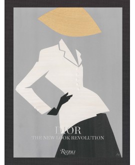DIOR: THE NEW LOOK REVOLUTION